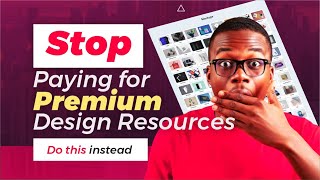 How to Access Premium Design Resources Without Paying