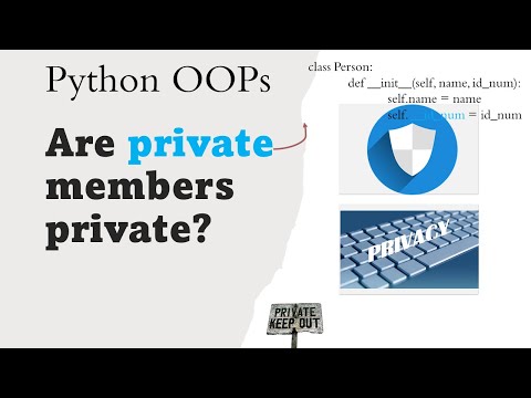 Python class:  Are private attributes really private | Name Mangling | SuMyPyLab
