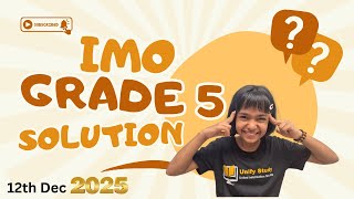 SOF IMO Grade 5 Answer Key Solution Explanation 12th Dec 2025|The International Mathematics Olympiad