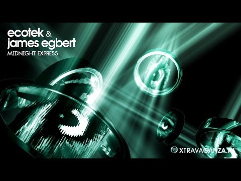 Ecotek and James Egbert "Midnight Express"