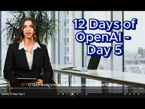 OpenAI 12 Days Day 5