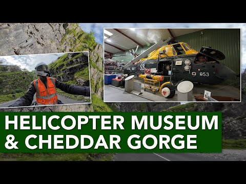 Gorge-ous moto camping weekend, helicopter museum and Cheddar Gorge