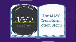 Mayo transformation project