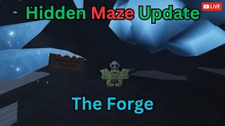 Live - Hidden Maze Update Soon (The Forge Roblox)