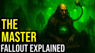 THE MASTER (Gene-Splicing Overlord, Super Mutant Messiah, Lore + History) FALLOUT EXPLAINED