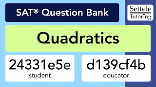 Quadratics (SAT Question Bank 24331e5e/d139cf4b)