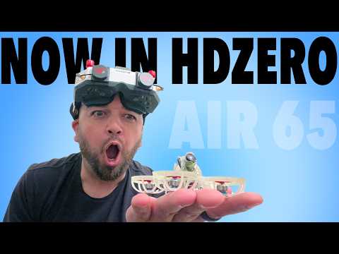 HD Zero AIO in an Air65- Digital FPV tinywhoops just got amazing