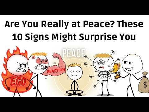 Are You Really at Peace? These 10 Signs Might Surprise You
