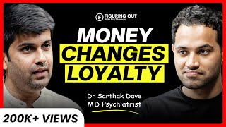 How Money Changes Relationship: Toxic Marriages, Men vs Women & Pain | Dr Sarthak |FO449 Raj Shamani