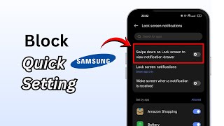 Block Quick Settings on Samsung Lock Screen (Require Unlock for Quick Panel) | 2026