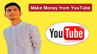 How to Make Money from YouTube | Technical Ikram