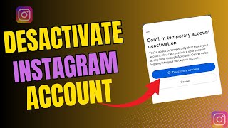How to Deactivate Instagram Account (2025 Guide)