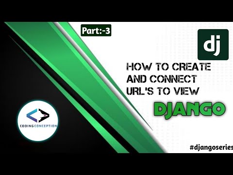 How to Create and connect url's to view in django| part-3| #django |#python |#coding |#trending