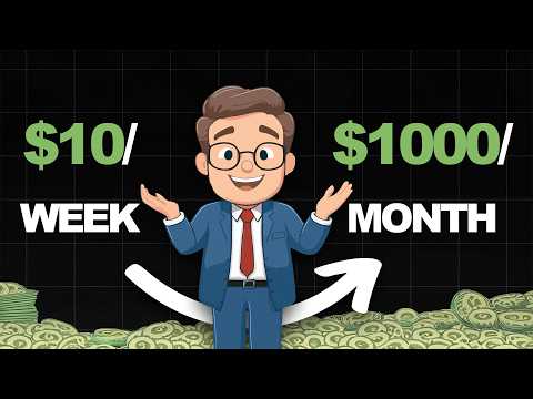 How to Make $1,000/Month with Just $10/Week
