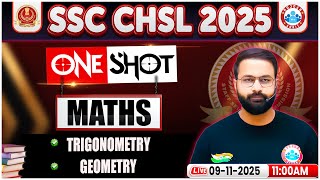 SSC CHSL Maths Classes 2025 | SSC CHSL Maths Trigonometry, Geometry One Shot #9 | Math By Deepak Sir