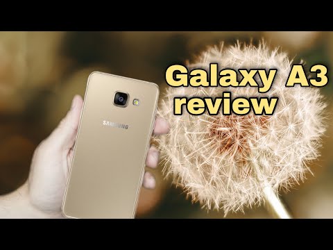 Galaxy A3 2016 short review | is it still good in 2021?