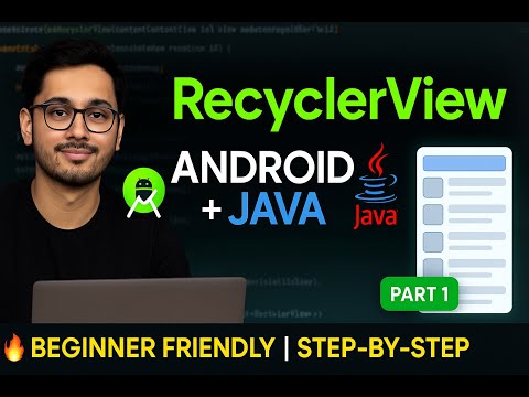RecyclerView in Android Studio (Part 1) 🧱 | Complete Beginner Guide in Java