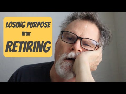 Losing Purpose After Retiring
