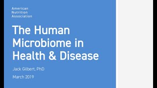 The Human Microbiome in Health & Disease