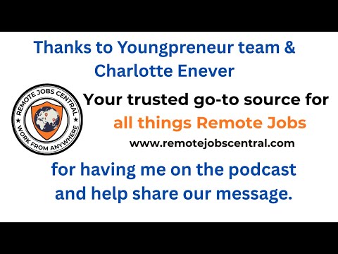 Remote Jobs Central Podcast with Youngpreneur Society