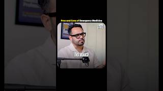 Pros and Cons of Emergency Medicine