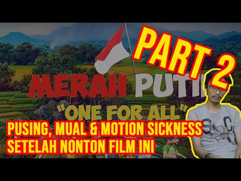 GUE PUSING ABIS NONTON Film Merah Putih One For All (Review [ga] Singkat PART 2)