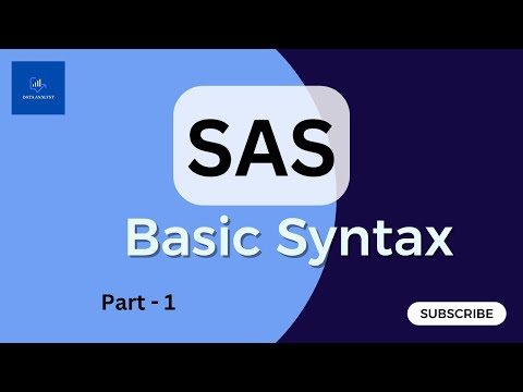 SAS Basic Syntax - Part 1 [What is SAS? Create SAS account and SAS basic syntax]