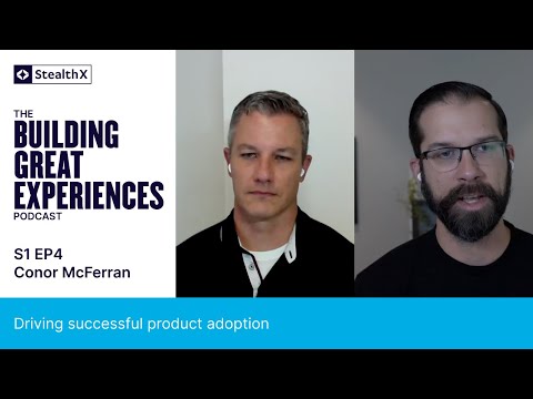 Driving successful product adoption - Interview w/ Conor McFerran