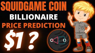 SGT Price Prediction 2021 SquidGameToken $1 ?