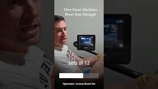 Smart Machines: How They Improve Your Strength
