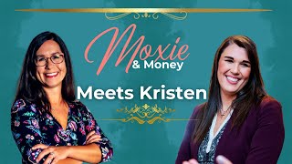 Empower Your Finances: Unveiling Daily Money Talks with Kristen Skinner | Moxie and Money