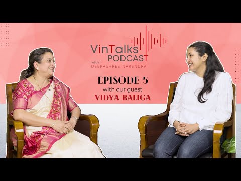 VinTalks Podcast | Episode 5 | Vinyas Innovative Technologies | Deepashree Narendra | Vidya Baliga