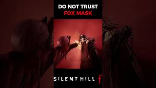 You Trusted the Fox Mask... Big Mistake | Silent Hill f