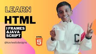 HTML master class part_17 #javascriptframework #coding #webdevelopment #kaviwebdesigns #htmlcss