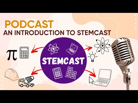 An Introduction to STEMCast