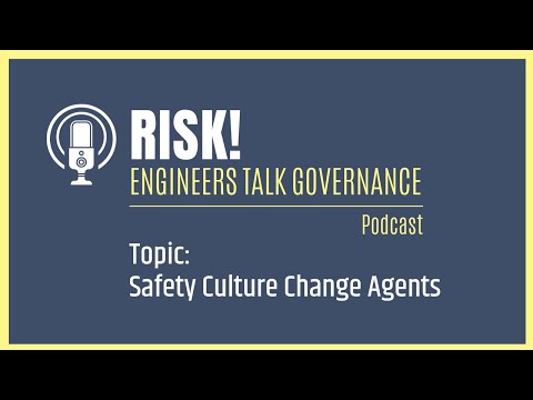 Safety Culture Change Agents | The Role of Engineers in Change & Safety