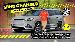2025 Lexus TX 500h F SPORT Performance Luxury AWD // Did This Change My Mind???