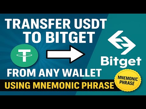 Transfer USDT to Bitget from Any Wallet Using Mnemonic Phrase (TRON/TRC20)