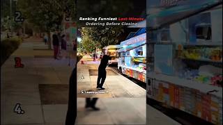 Ranking Funniest Last-Minute Ordering Before Closing 🍔⏰😂 #funny #comedy #pranks