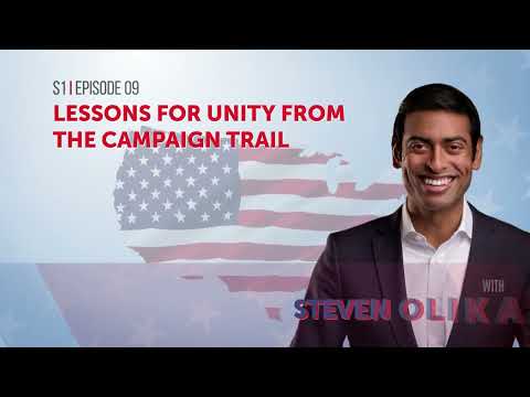Lessons for Unity from the Campaign Trail with Steven Olikara – Ep 9