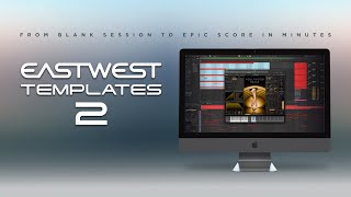 More FREE EastWest Templates for Major DAWS