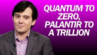 A Conversation With Martin Skhreli on Quantum, Palantir, Nvidia, Tesla, Robinhood, Bitcoin & More!