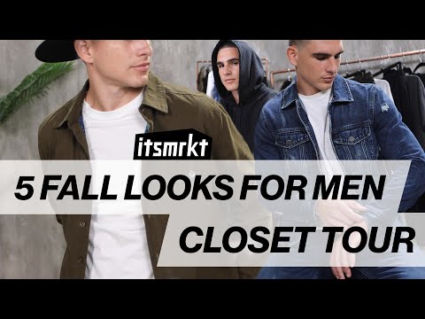 CLOSET TOUR: 5 FALL LOOKS FOR MEN