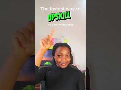 How to Upskill as a UI/UX designer. #uiuxdesign #uiux