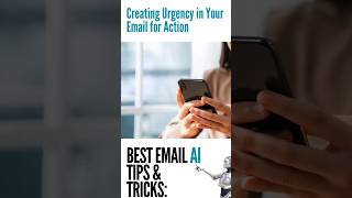 AI #Email and Urgency - How to Get Email Opens and #Engagement