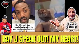 BREAKING! Ray J Reveal Heart Beat is At Only 25% This Bad!