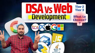 DSA vs Web Development — What Actually Gets You a Job in 2026? 💻 (From Tier 3 to Google)