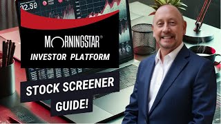 Morningstar Stock Screener Guide: Best Metrics & How To Use
