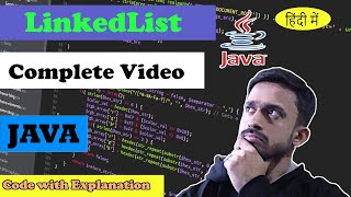 LinkedList and Its Importants Method | हिंदी में | CodeMyth | Java Interview Questions