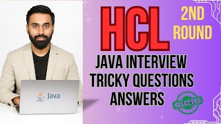 Crack HCL 2nd Round Technical Java Interview in 2025 !🔥 Real Interview  Questions for 3+ year